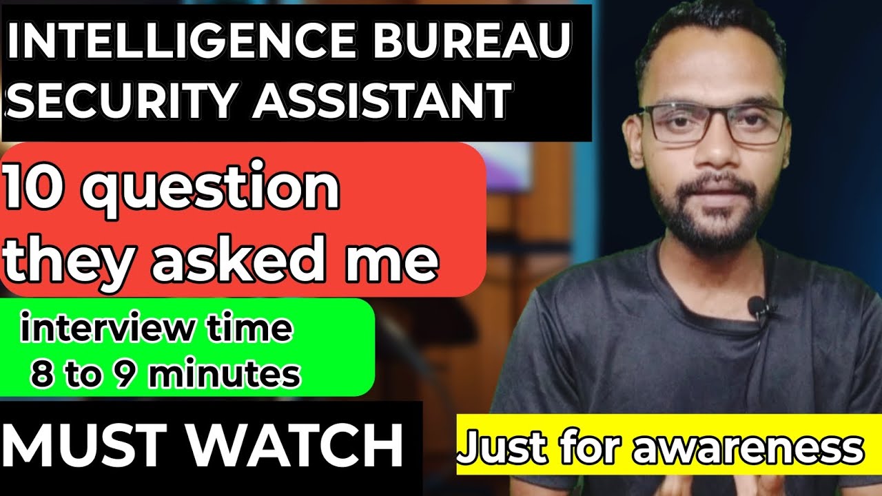 Intelligence Bureau security assistant Interview Journey | ib security assistant 2025 exam