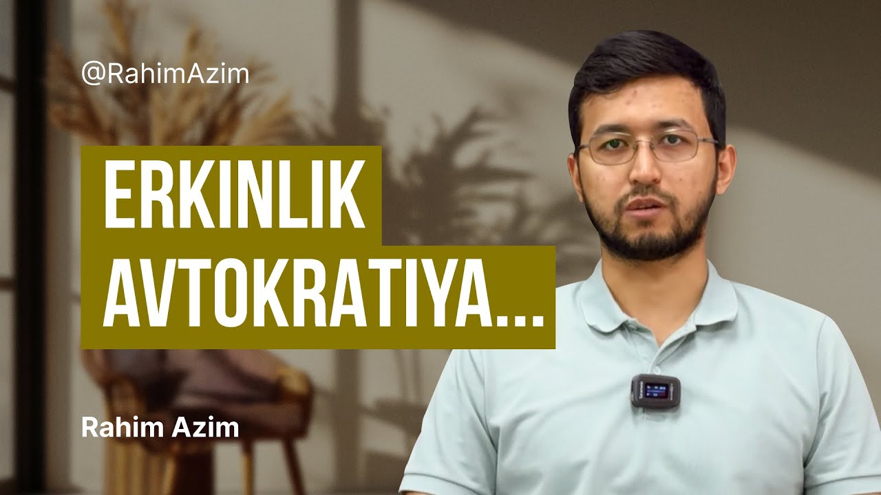 Erkinlik, Avtokratiya, Totalitar rejim haqida | Mulohaza