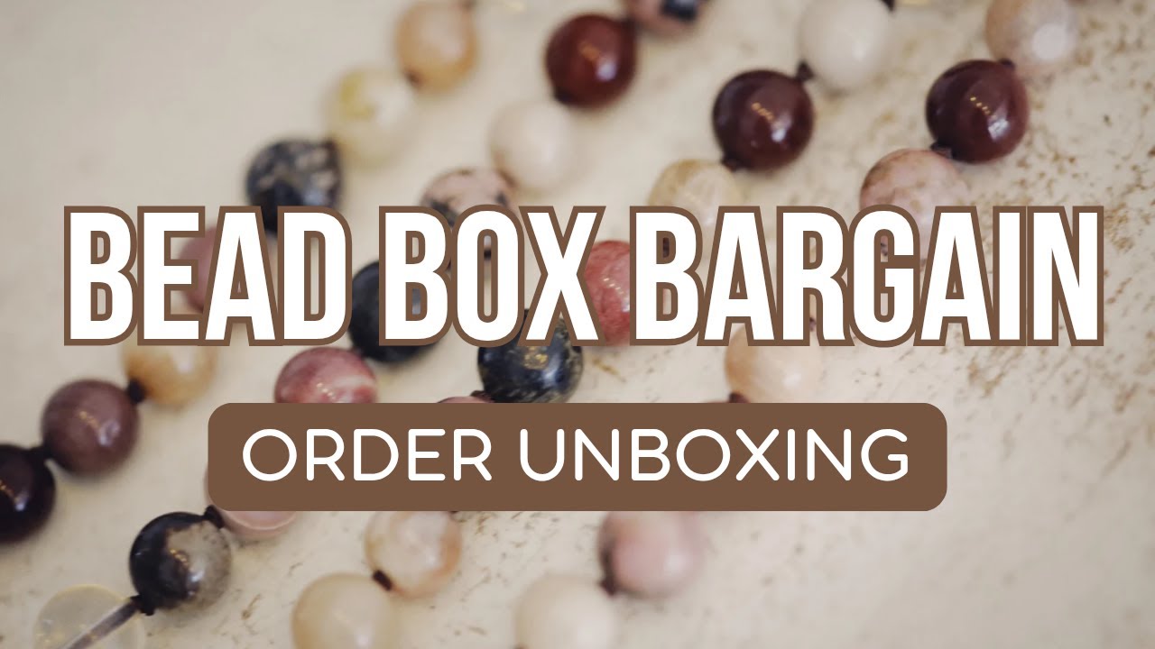 Unboxing My Bead Box Bargains Haul - January 21, 2026