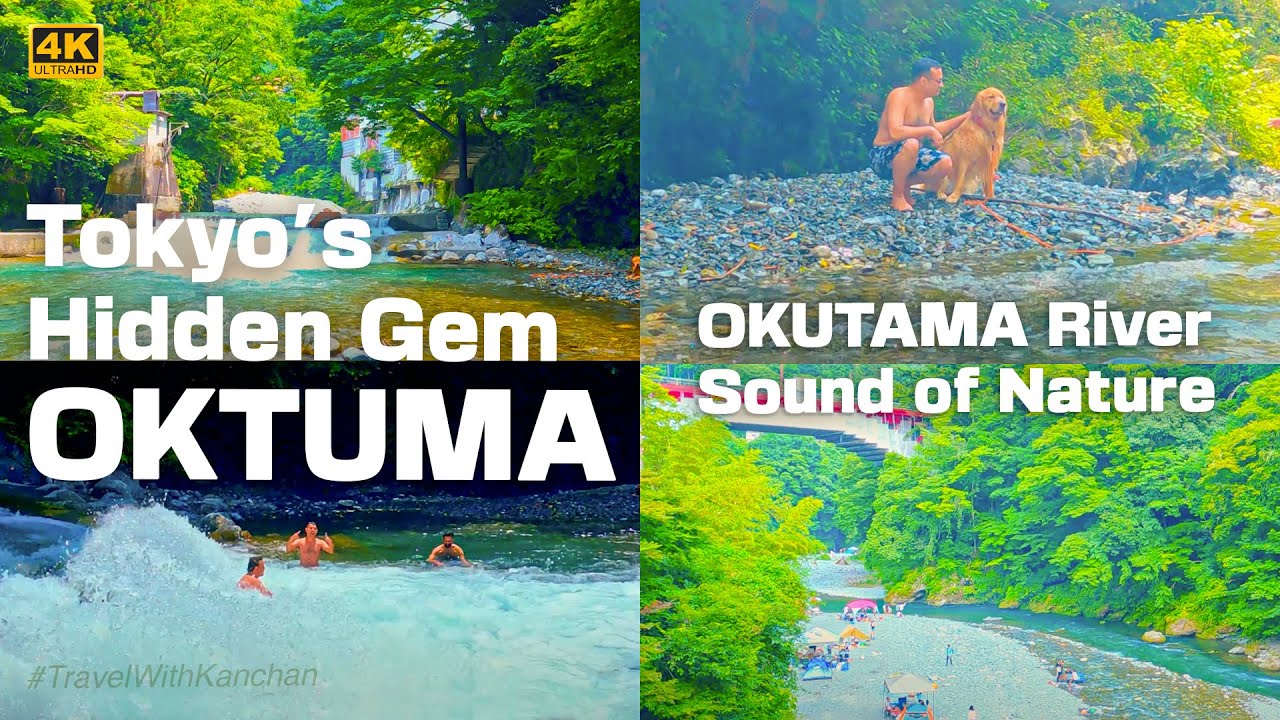 [4K] OKUTAMA is a secret natural area in Tokyo. Okutama, River 奥多摩東京