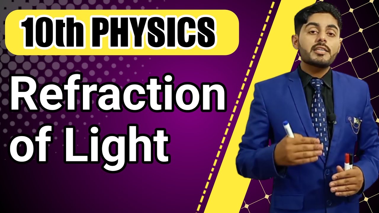 refraction of light class 10 | laws of refraction class 10 | 10th class Physics | punjab, federal