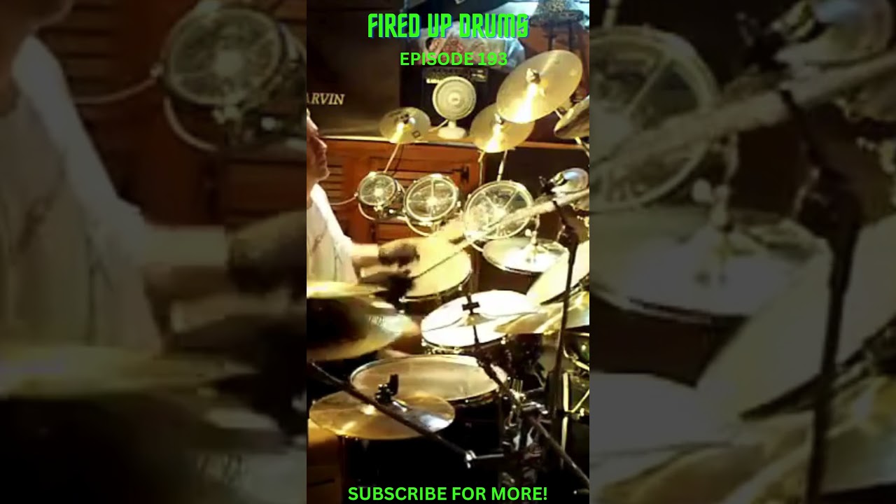 FIRED UP DRUMS EPISODE 193 