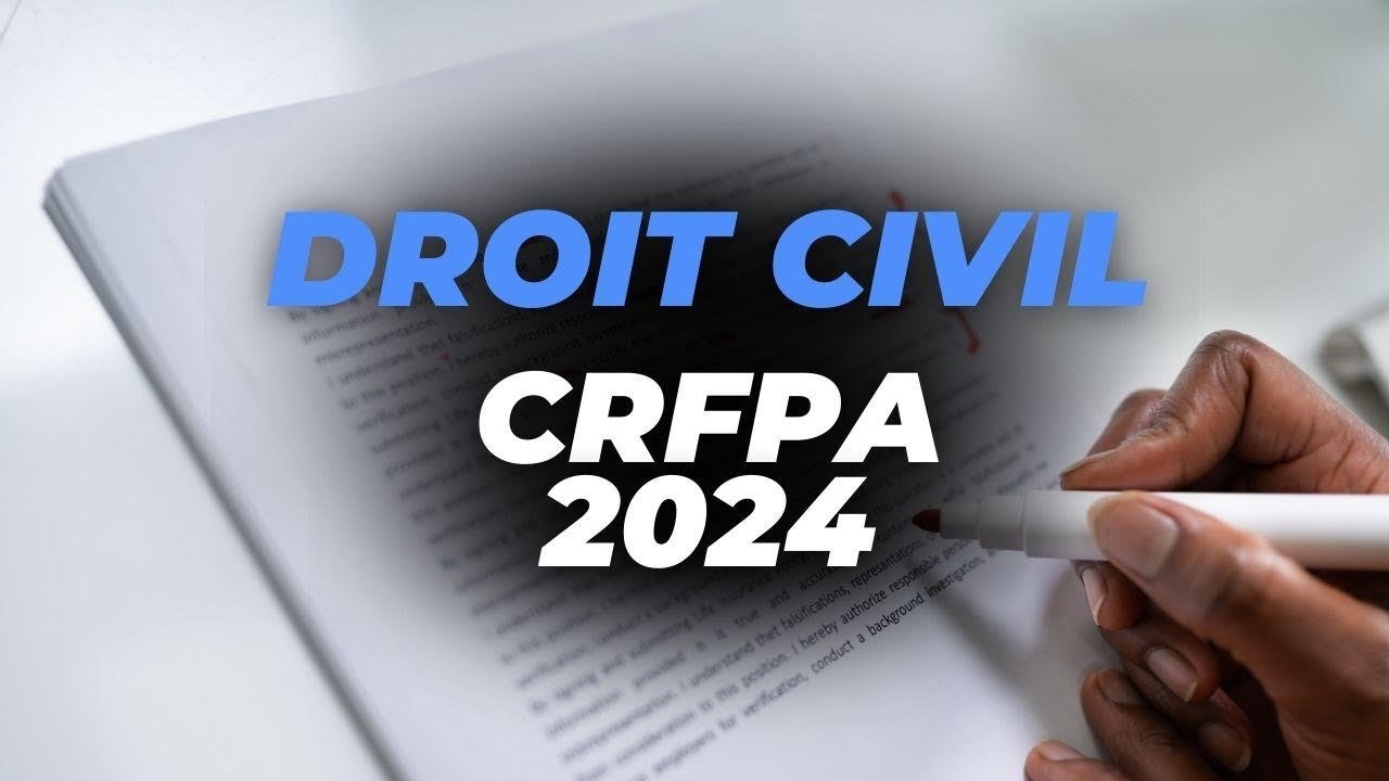 Correction Sujet Droit Civil CRFPA 2024 : par deux avocates Maitre PRATDESSUS et Maitre ADNOT