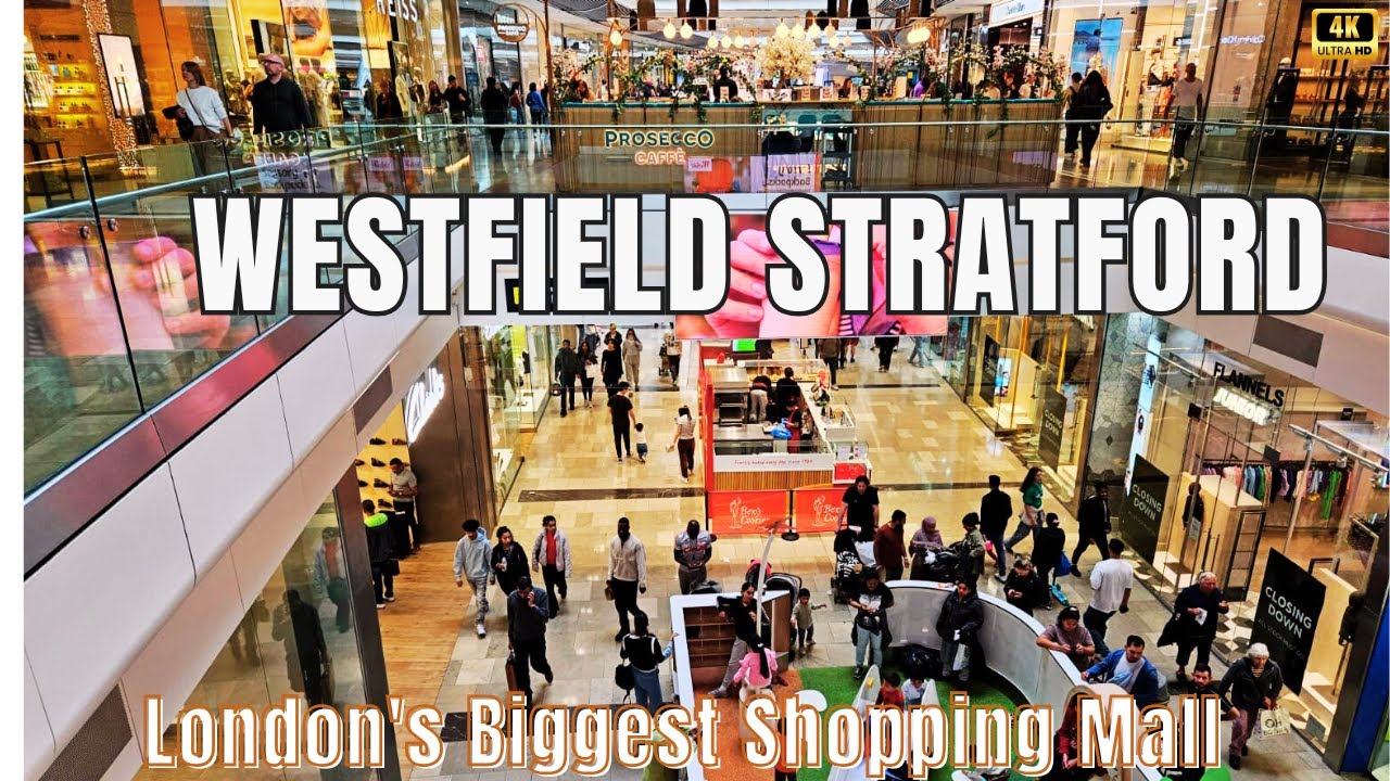 Westfield Stratford City London | London's Biggest Shopping Mall Walking Tour 4k