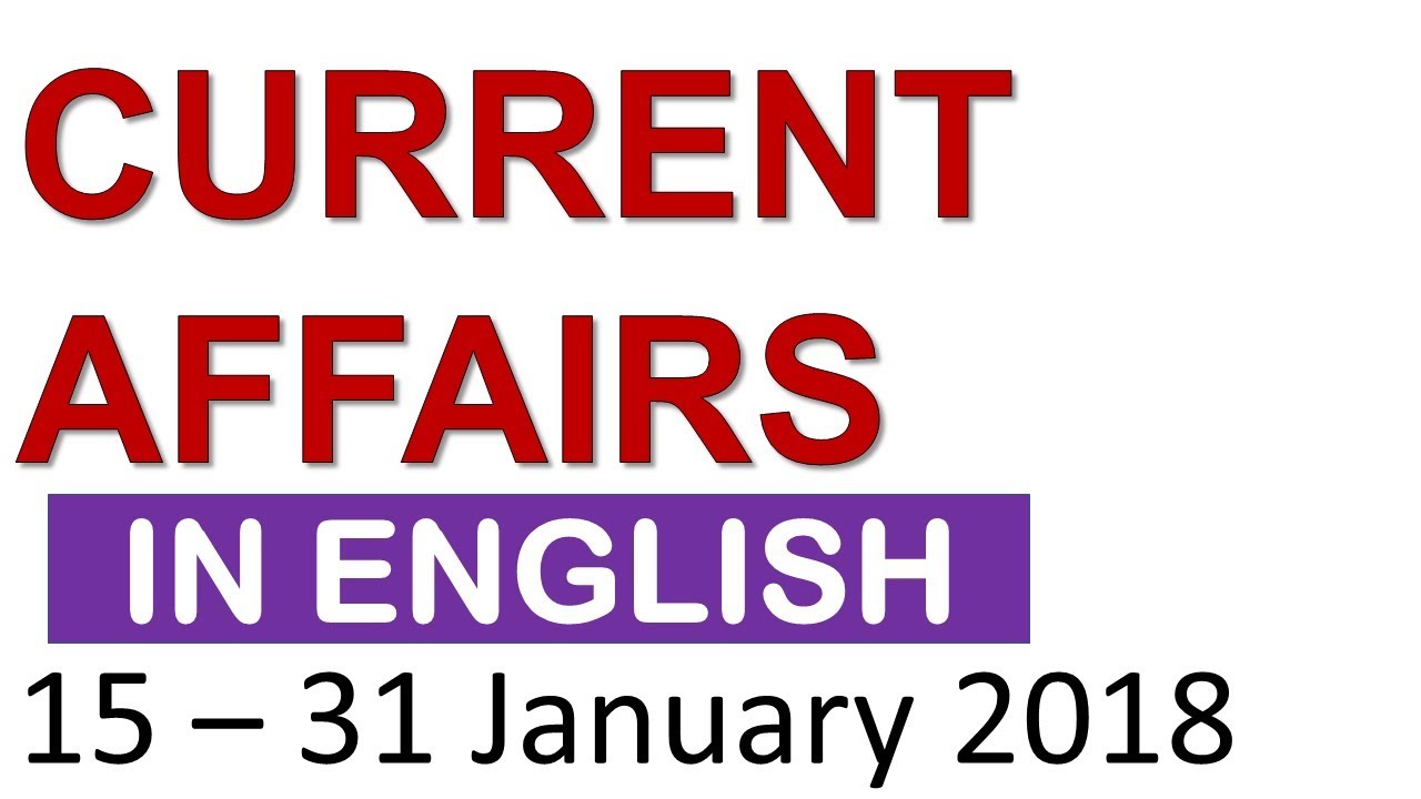 Latest  GK January 2018  PART 2 Current Affairs MCQ  (in ENGLISH)