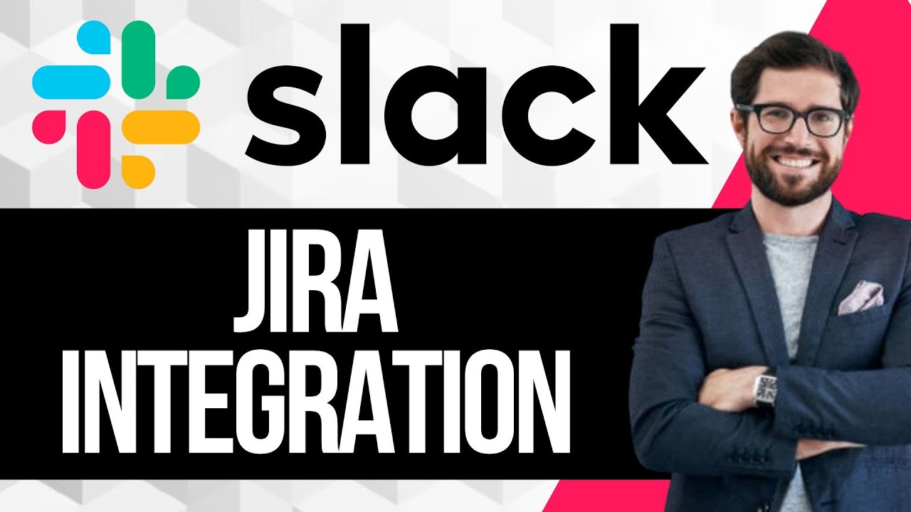 Как интегрировать Slack с Jira