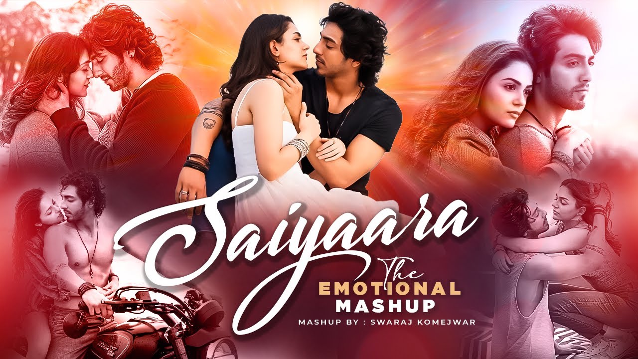 Saiyaara - The Emotional Mashup | Swaraj Komejwar | Emraan Hashmi | Best Sad Songs 2025