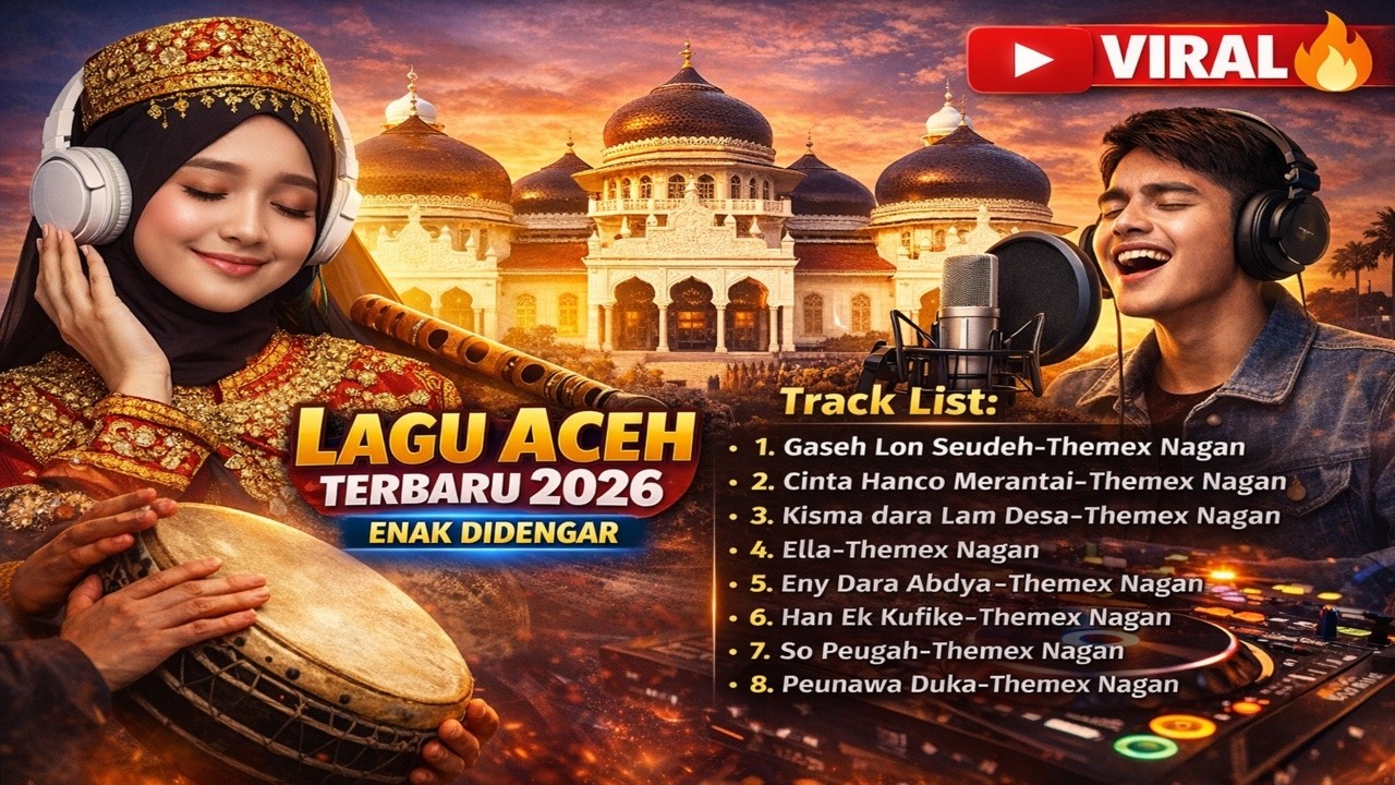 🎵 Lagu Aceh Terbaru 2026 Enak Didengar