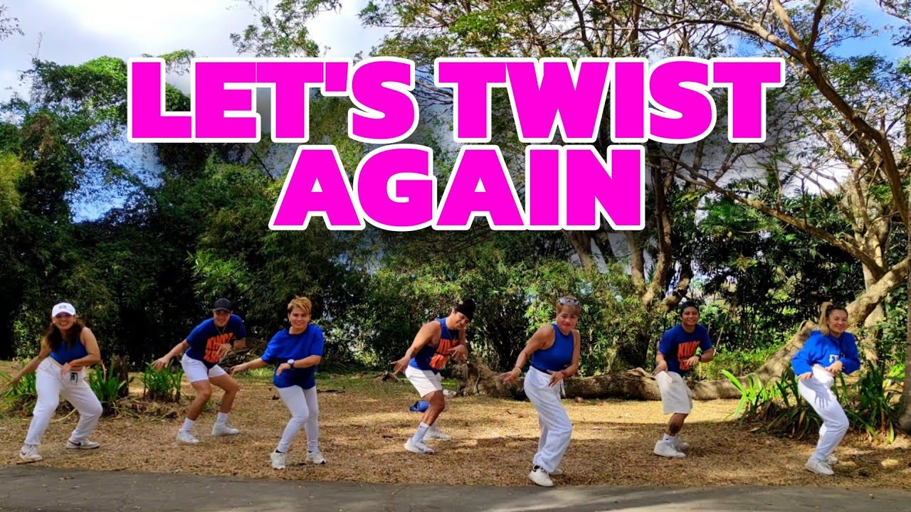 Let's Twist Again Remix | Dj Kent James Remix | Dance Workout | Kingz Krew