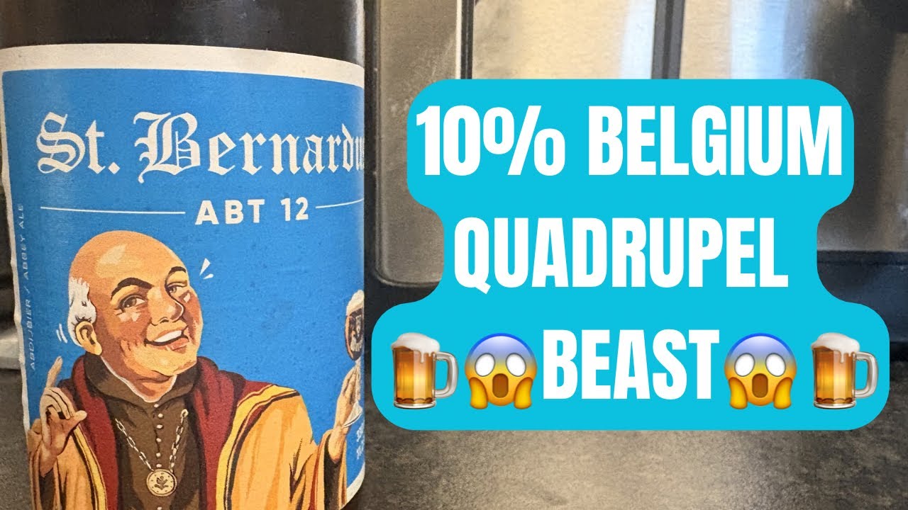 10% Belgian Monster 👀 | St. Bernardus Abt 12 Review