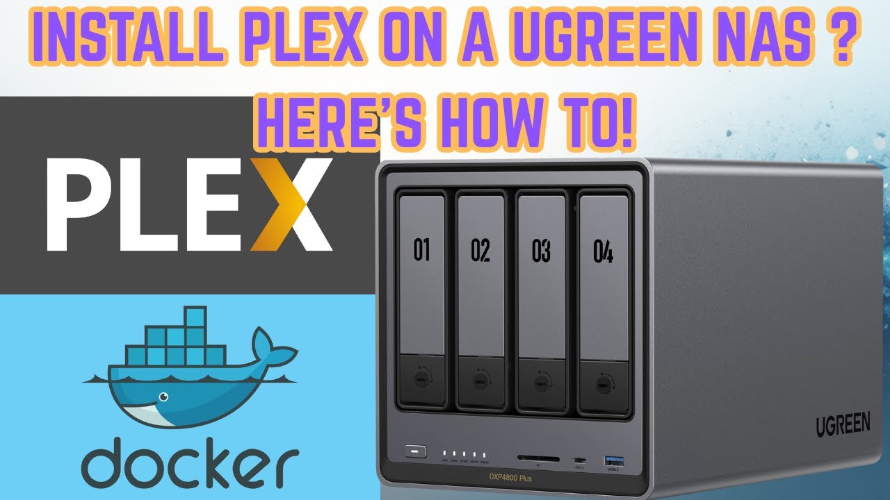 Как установить Plex на UGREEN NAS