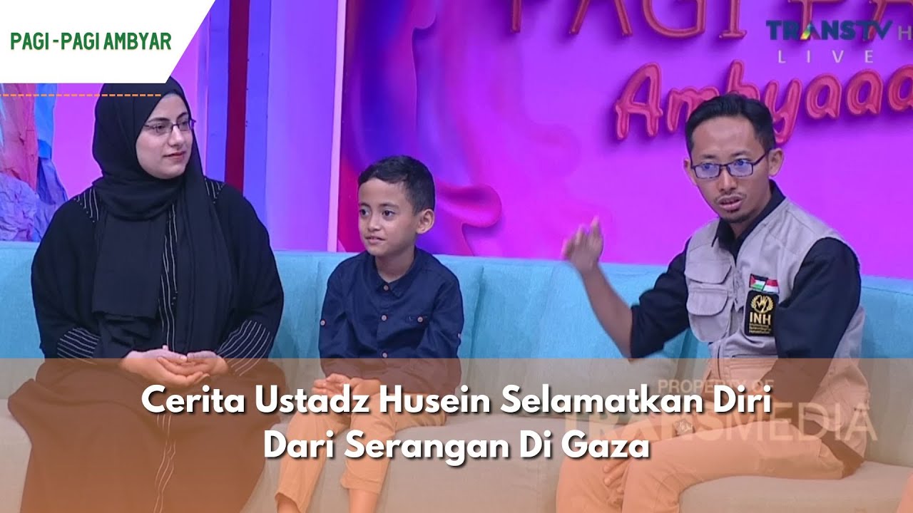 Cerita Ustadz Husein Selamatkan Diri Dari Serangan Di Gaza | PAGI PAGI AMBYAR (30/11/23) P1