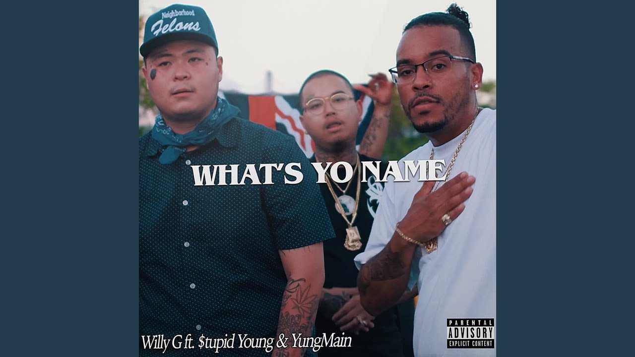 What's Yo Name (feat. $tupid Young & YungMain)