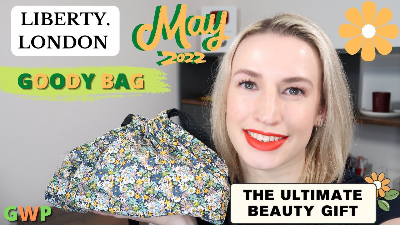 Liberty Beauty Ultimate Goody Bag May 2022 UNBOXING