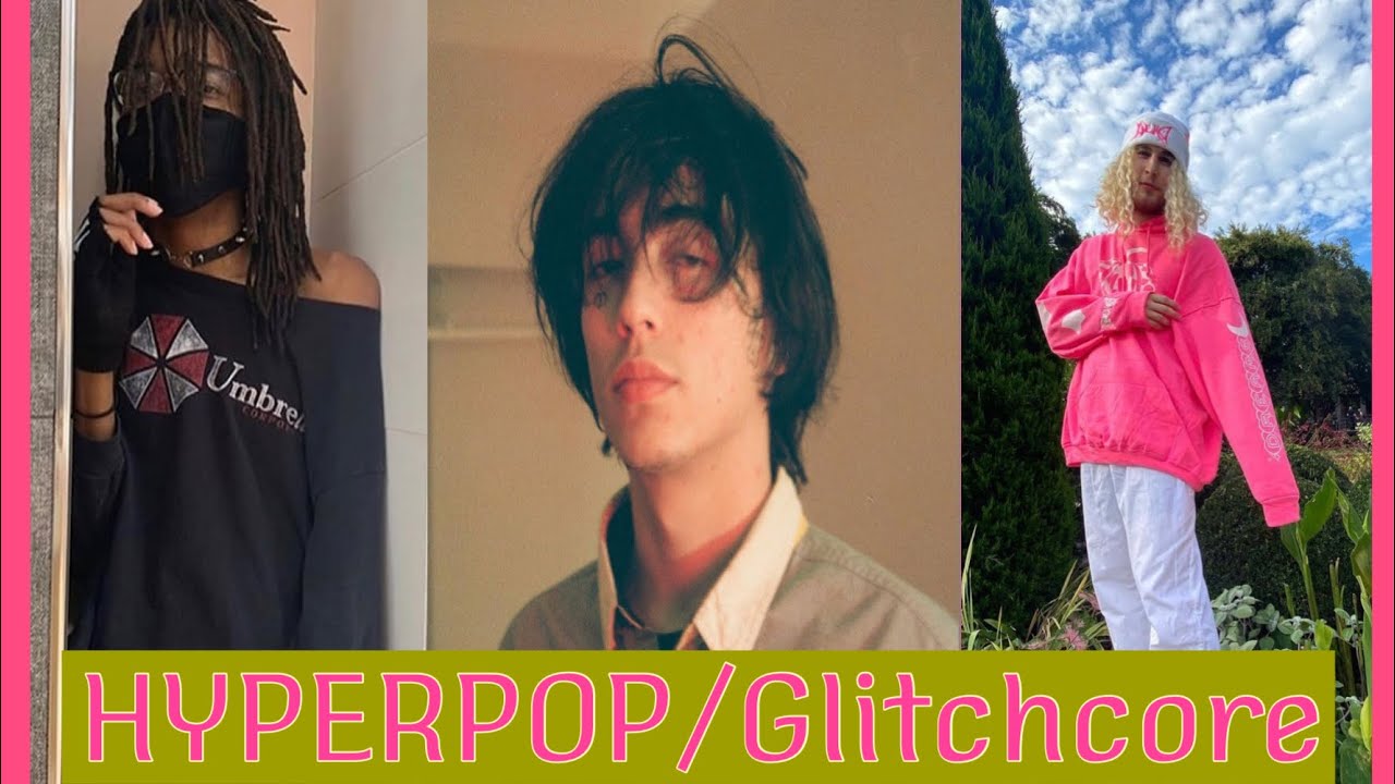 HYPERPOP/Glitchcore Underrated Songs (Nov 2020)