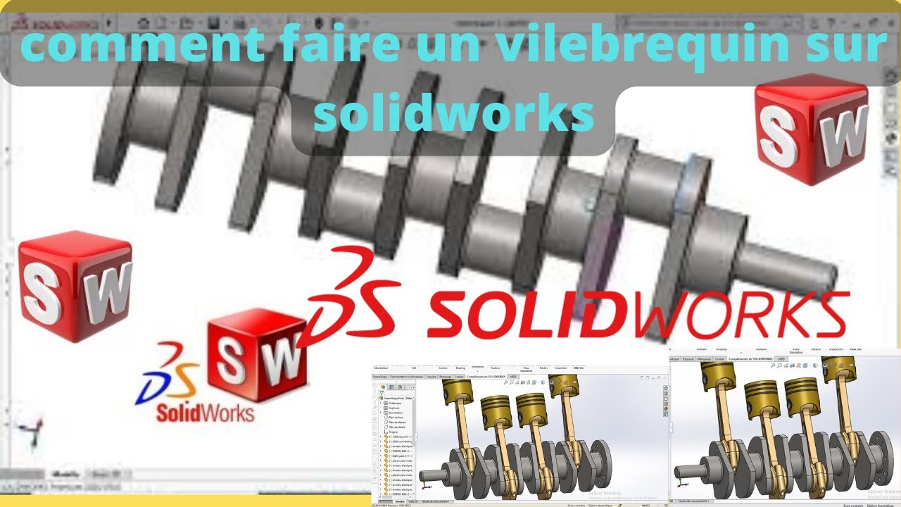 Vilebrequin comment faire un vilebrequin sur solidworks pour moteur a combustion
