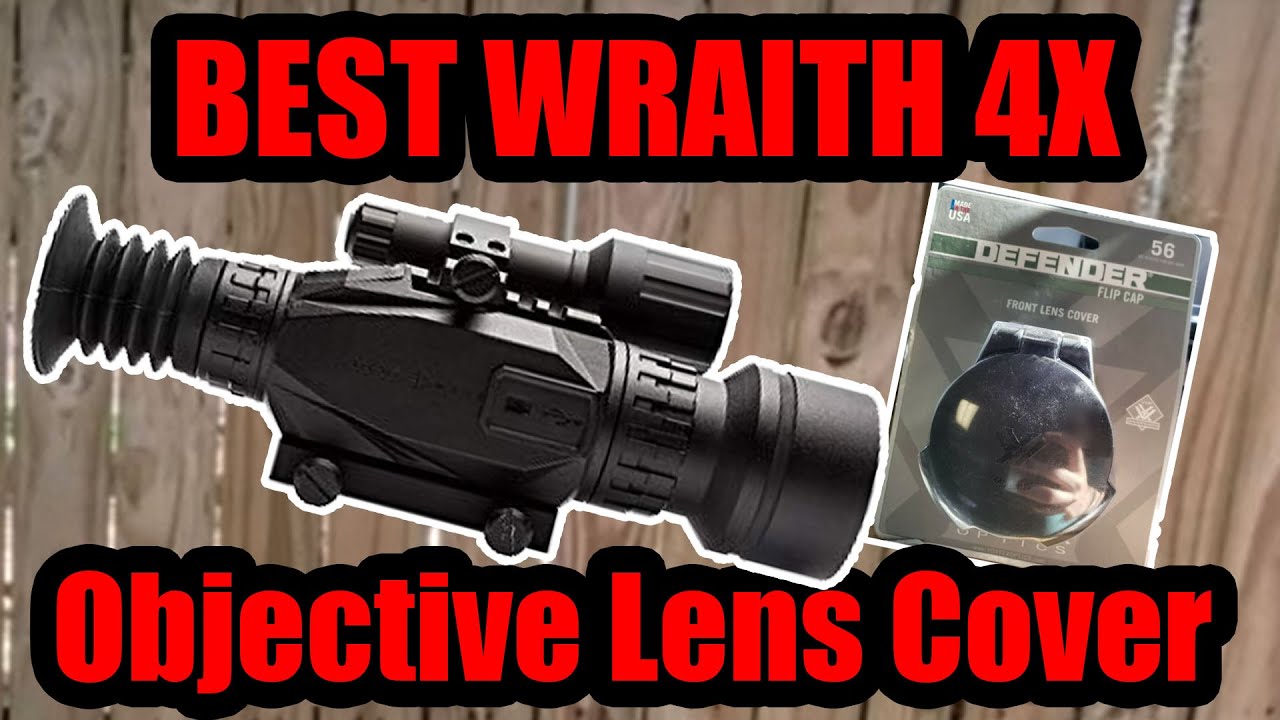 Best Wraith 4X Objective Lens Cover