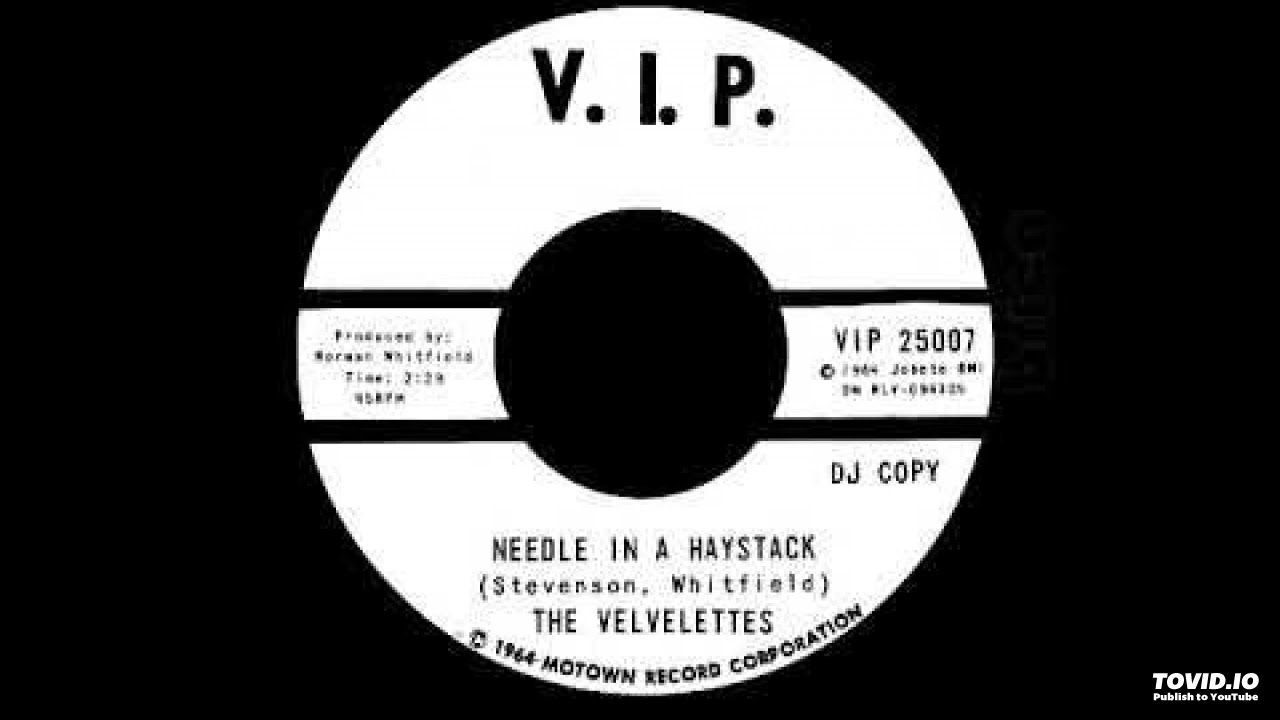 Velvelettes - Needle In A Haystack [1964] [magnums extended mix]