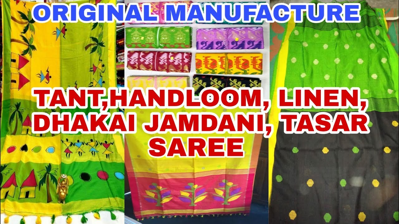 Tant, Linen Saree, Handloom, Dhakai Jamdani, Tasar Saree  Manufacture & Wholeselle in Shantipur