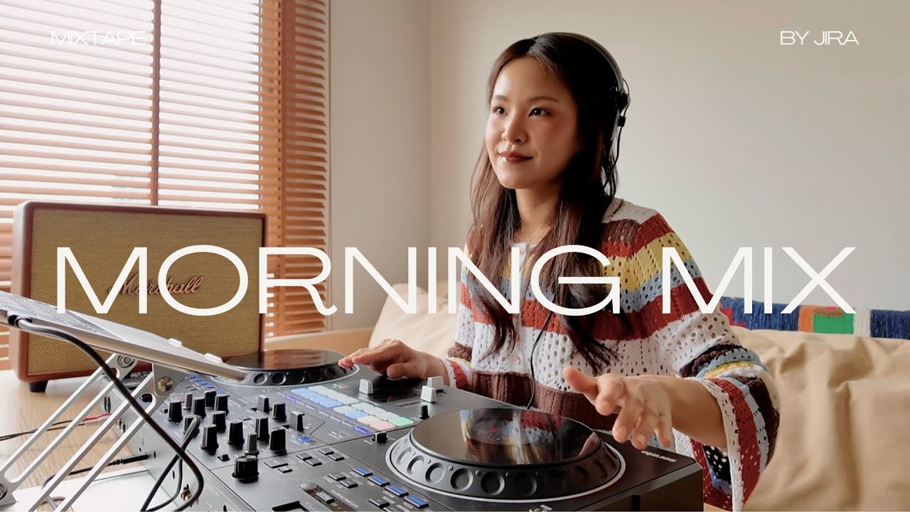 Morning Mix Vol.02 by JIRA | Groovy 2000s Pop / R&B