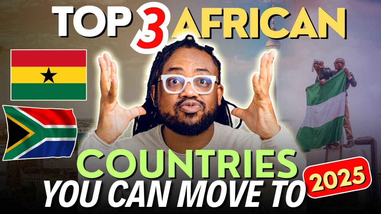 Should You Move to GHANA NIGERIA or SOUTH AFRICA in 2025?  Which is SAFER?