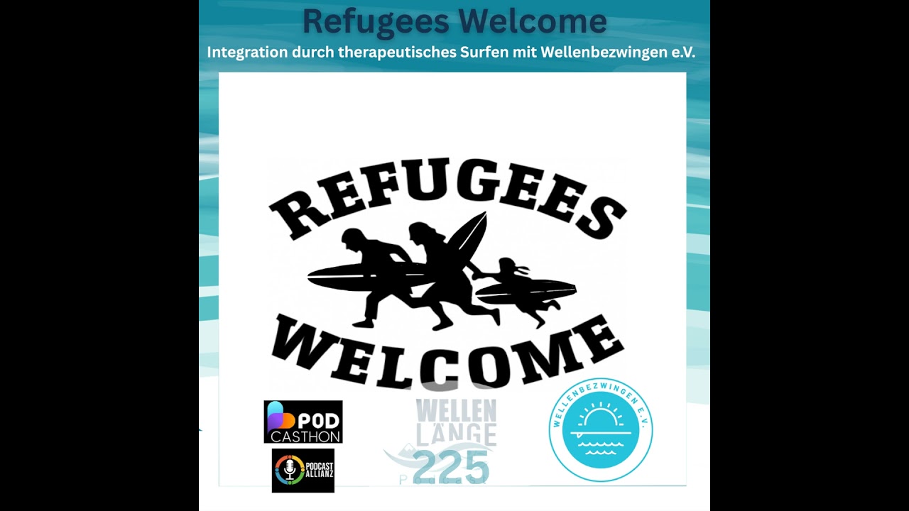 225 – Refugees Welcome – Integration durch therapeutisches Surfen mit Wellenbezwingen e.V.