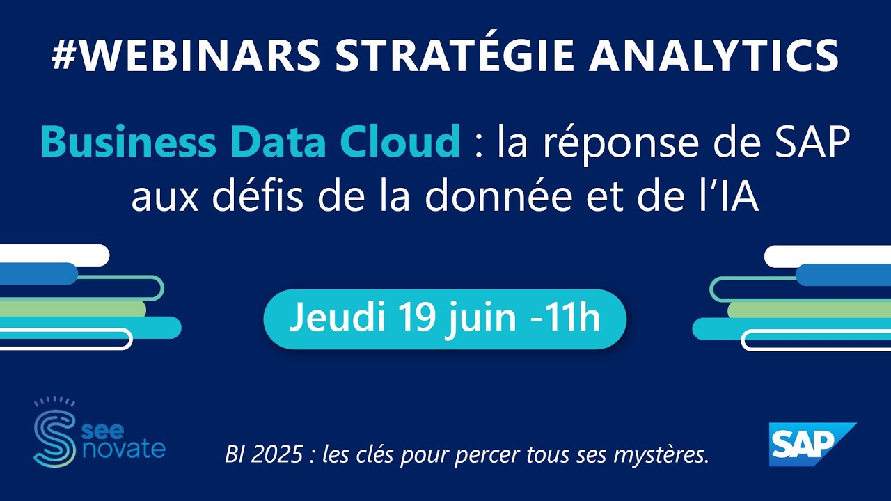 EP5-BI2025 : Stratégie BI & Cloud SAP BDC, la réponse de SAP aux défis de la donnée et de l'IA