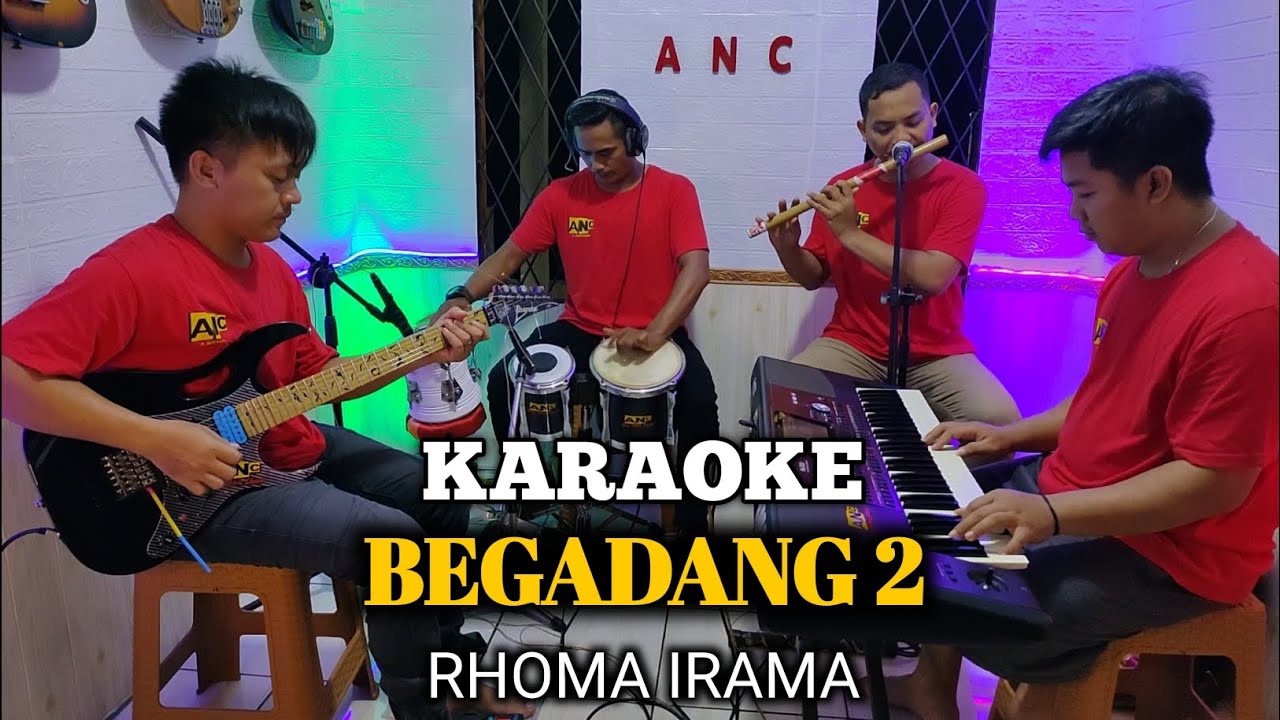 BEGADANG 2 KARAOKE RHOMA IRAMA NADA COWOK
