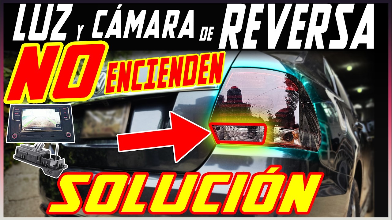 LUZ DE REVERSA NO ENCIENDE VW VENTO JETTA POLO GOLF solucionar - Lordonbest