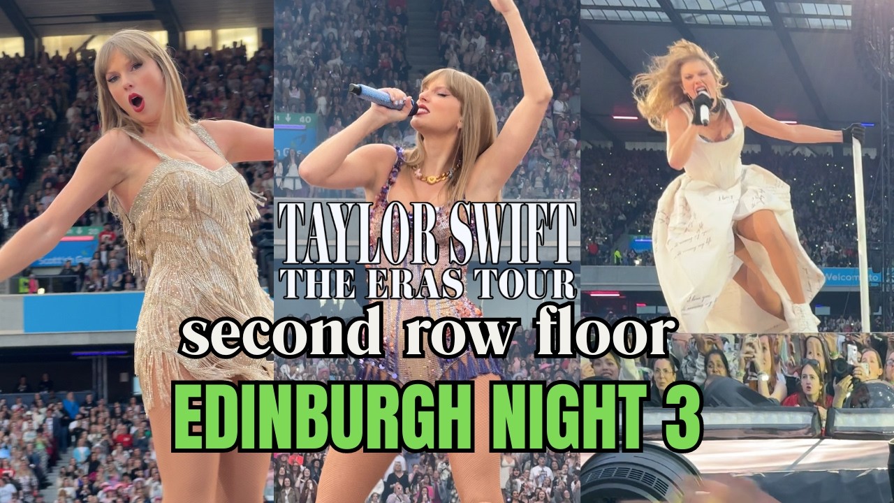 experience the FLOOR at THE ERAS TOUR | *VIP* Edinburgh Night 3 | Taylor Swift Concert Vlog
