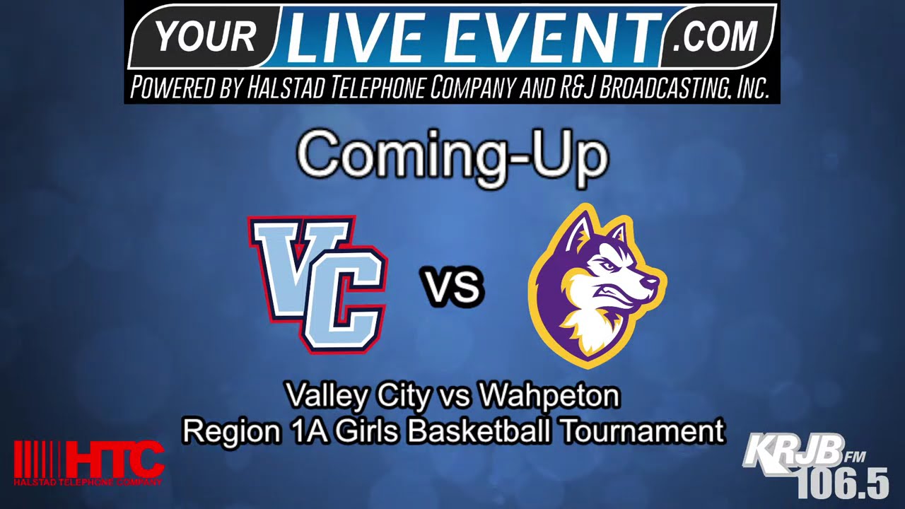 Valley City vs Wahpeton - Region 1A Girls Basketball Tournament 3rd Place