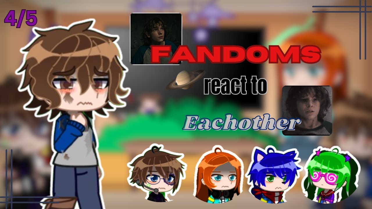 Г°·Fandoms react to eachother📞||4/5||TBP/Finney blake👦||spoilers❗||sauni.A!·°¬