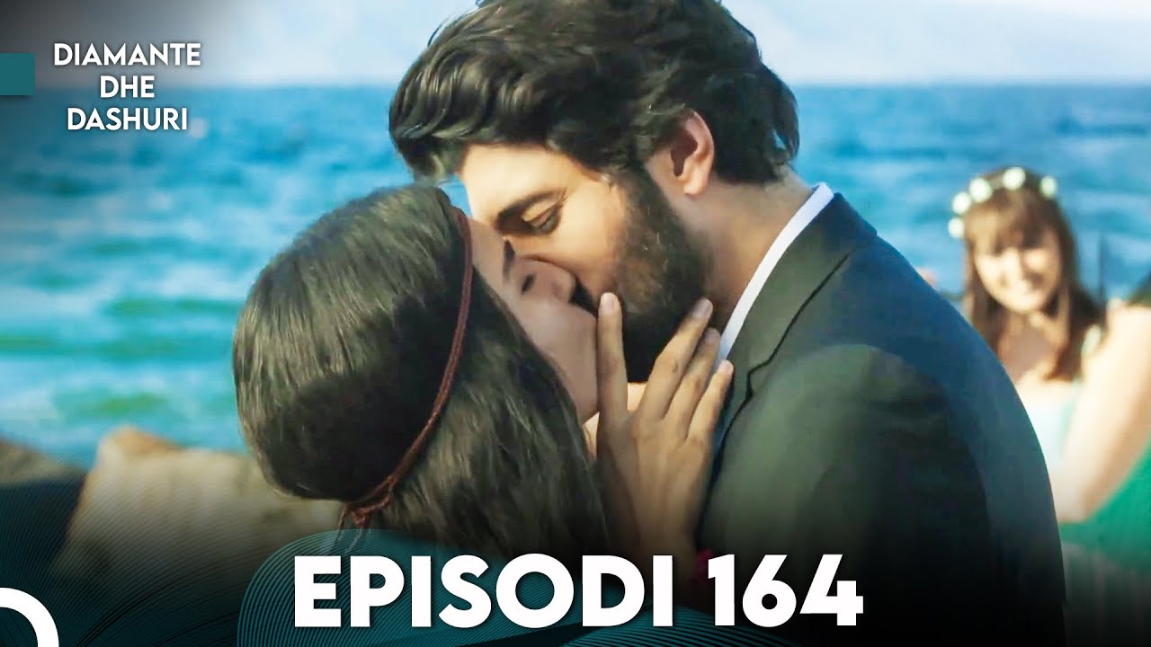 Diamante dhe Dashuri - Episodi 164 | Kara Para Ask (Final)