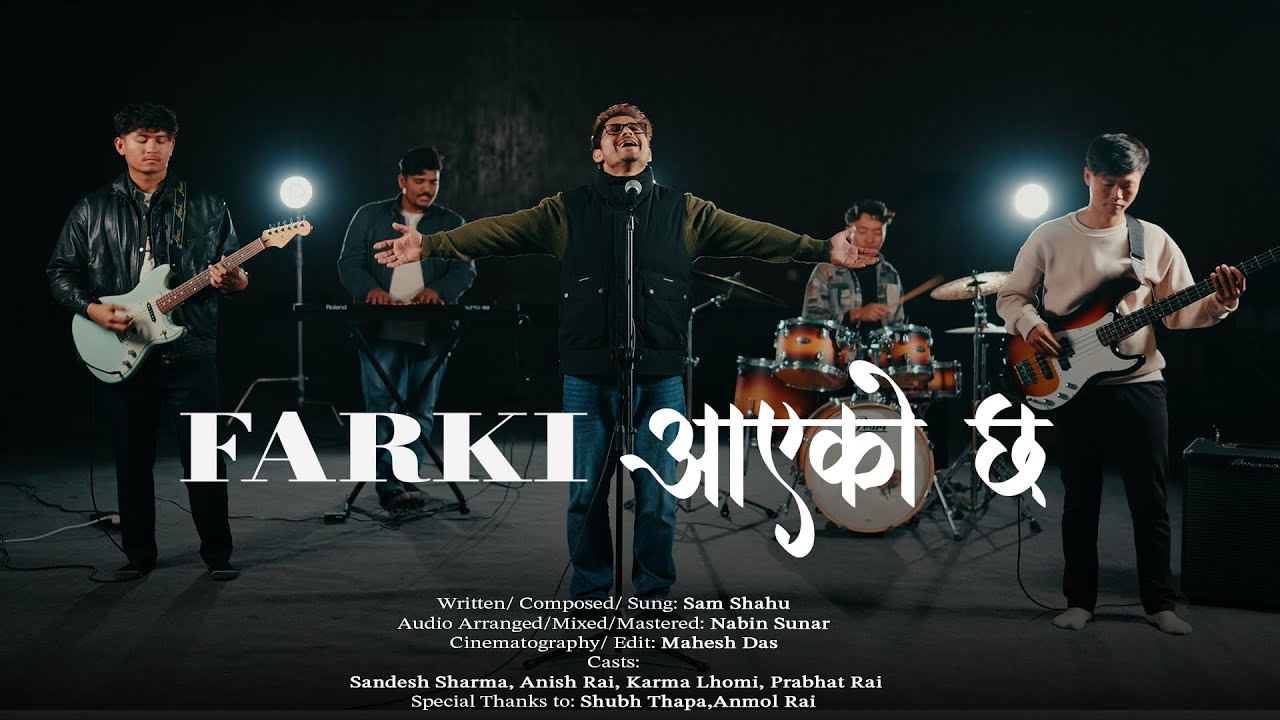 FARKI AAYEKO CHA|| Sam Shahu || 2025