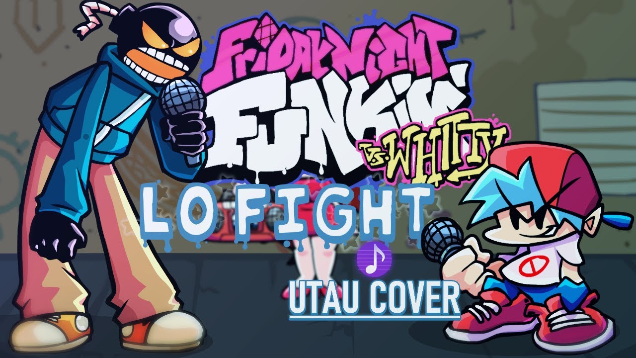 Friday Night Funkin' VS Whitty - Lo-Fight [UTAU Cover]