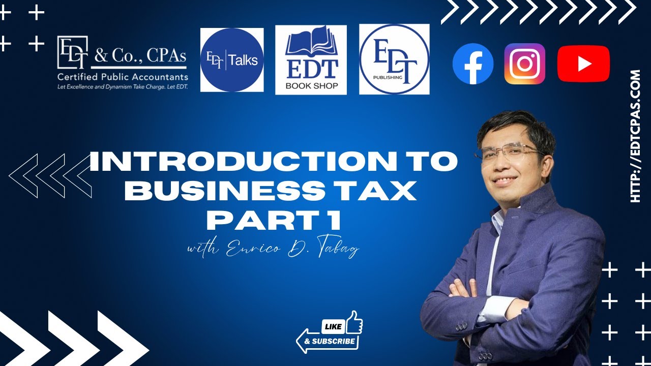 Introduction to Business Taxation  episode 1 of 4
