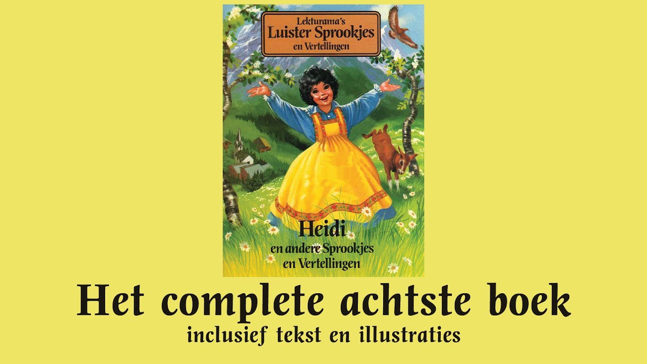 Heidi - Het complete achtste boek - Lekturama Luistersprookjes en Vertellingen