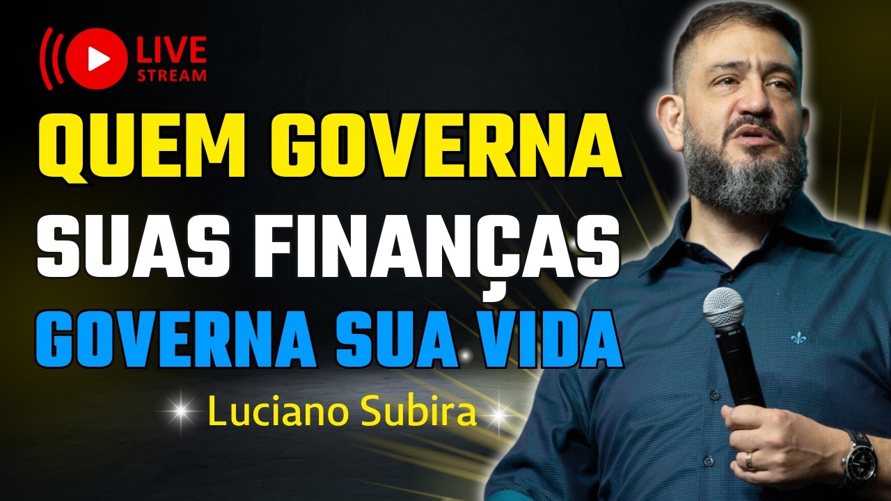 Quem Governa Sua Vida Revela Suas Prioridades | Luciano Subirá