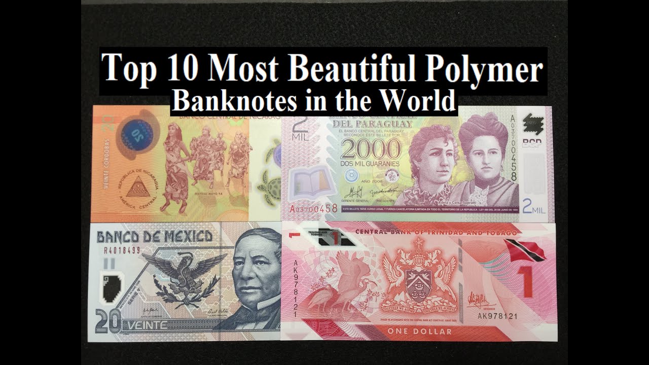 Top 10 Most Beautiful Polymer Banknotes In The World Part - 2