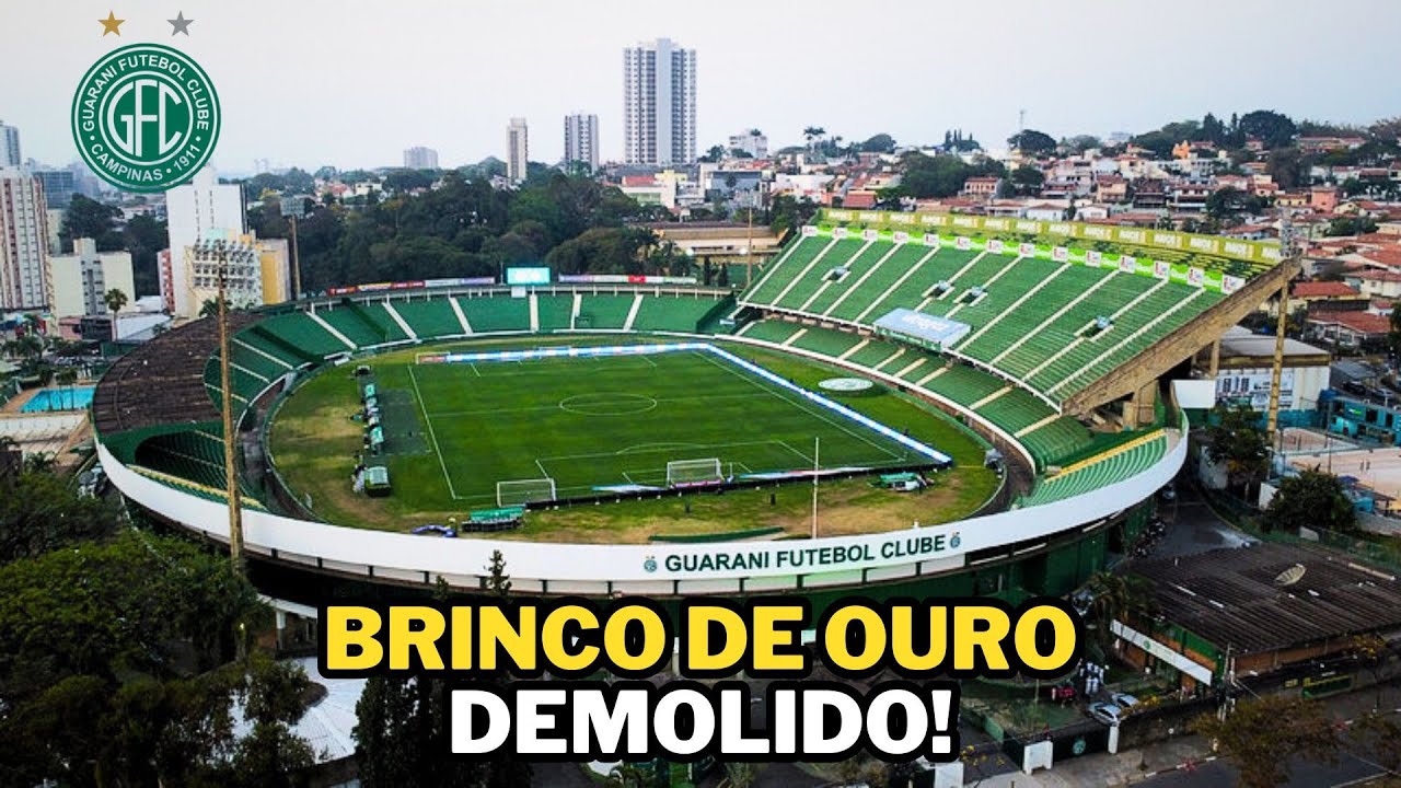 Estádio Brinco de Ouro Será Demolido! Descubra o Plano Surpreendente do Guarani!