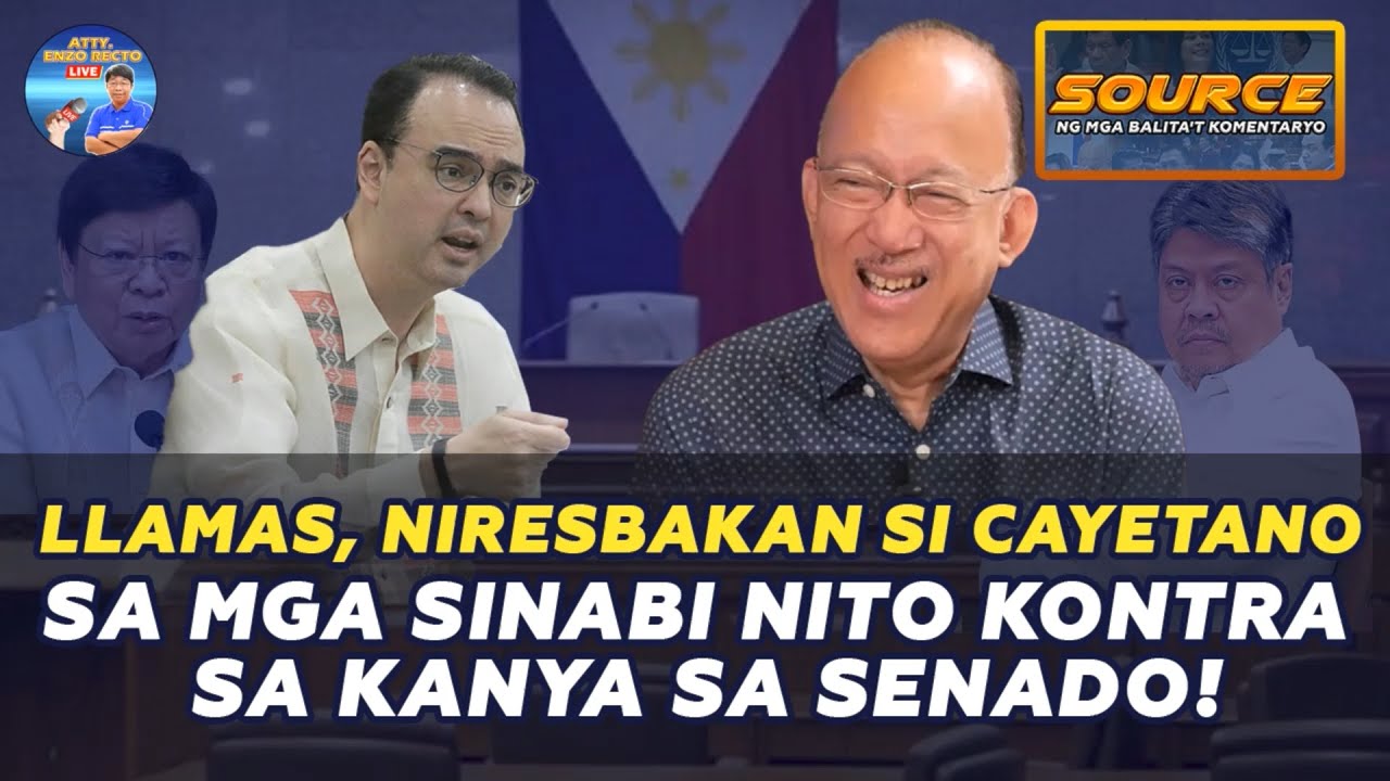 LLAMAS, NIRESBAKAN SI CAYETANO SA MGA SINABI NITO KONTRA SA KANYA SA SENADO!