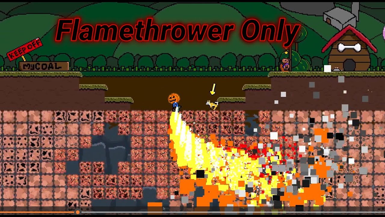 Coal LLC Time To Watch It All Burn Down By Using Only The Flamethrower!!