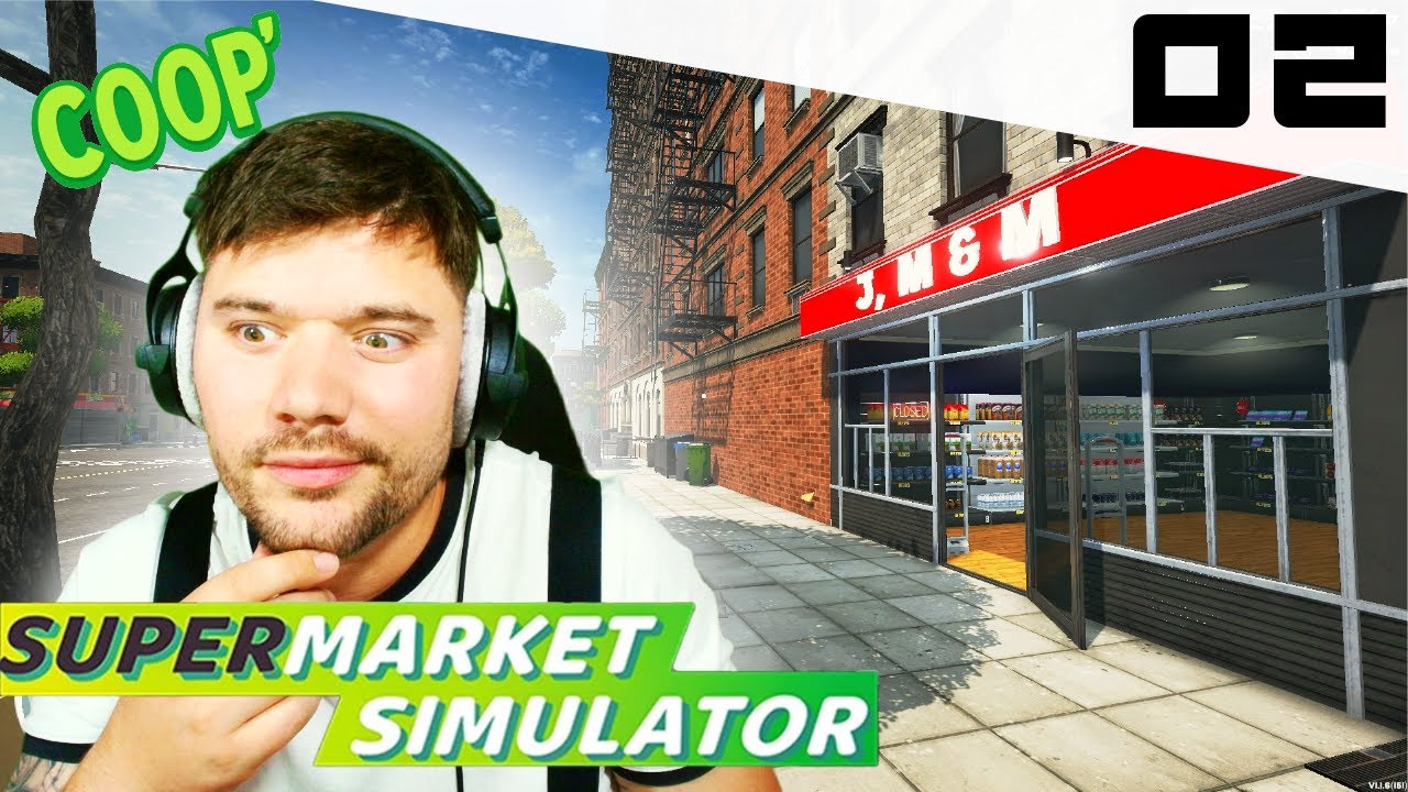 SUPERMARKET SIMULATOR COOP' #2 ▶ ON COMMENCE A AGRANDIR !