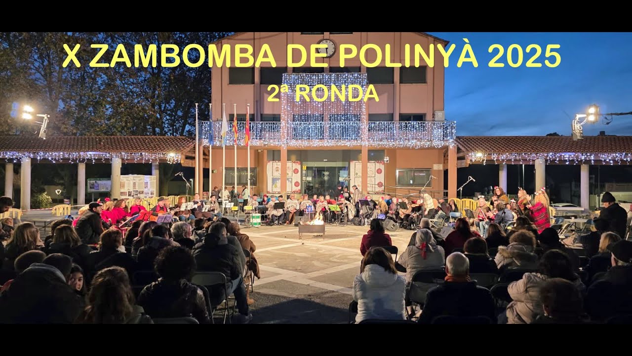 X Zambombade Polinyà 2025 2ª Ronda.