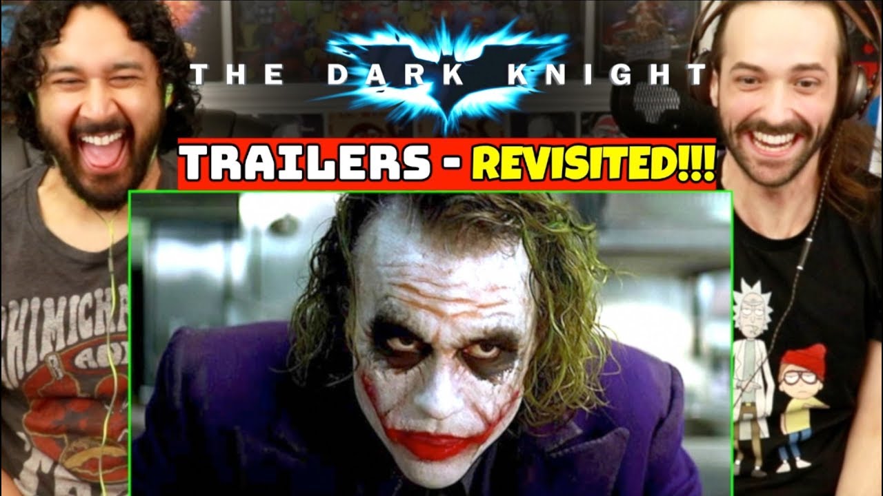 THE DARK KNIGHT (TRAILERS REVISITED) - How Accurately Portrayed Was The Movie?!
