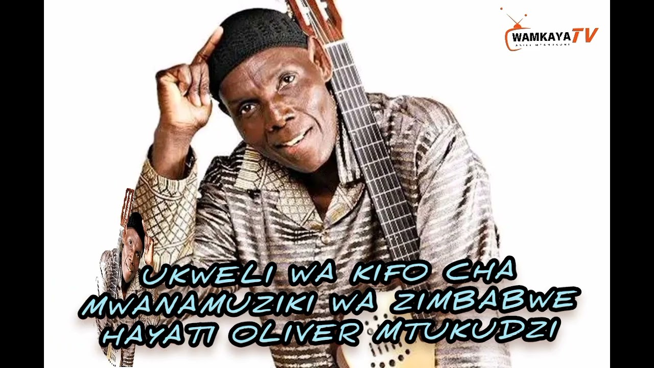 Ukweli kifo cha Hayati OLIVER MTUKUDZI