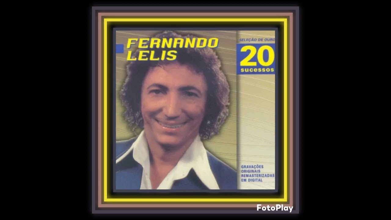 É IMPORTANTE SEMPRE LEMBRAR - PARA NUNCA ESQUECER - FERNANDO LELIS. SELEÇÃO DE OURO.