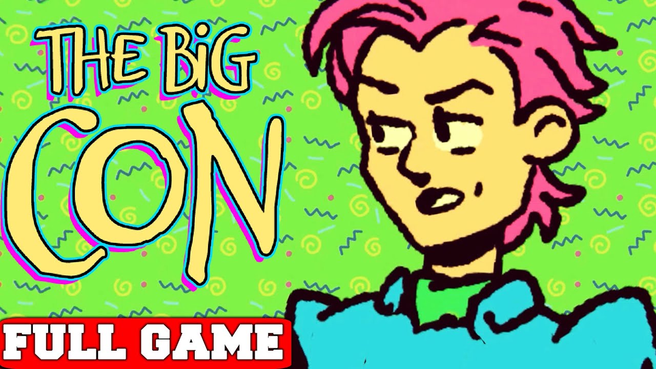 The Big Con Full Game Gameplay Walkthrough No Commentary (PC)
