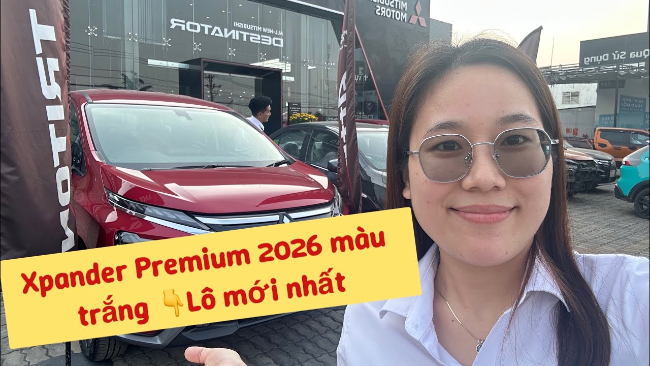 Xpander Premium xe vin 2026 | Ưu đãi 53Tr lô màu trắng đầu tiên trong năm #xpander #mitsubishi 