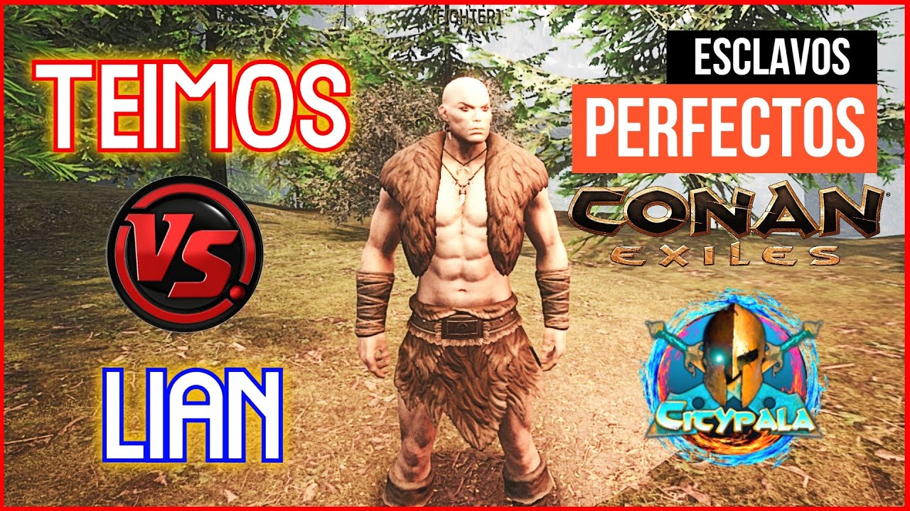Conan Exiles ESCLAVOS PERFECTOS - Teimos VS Lian ( IMPRESIONANTES COMBATES )
